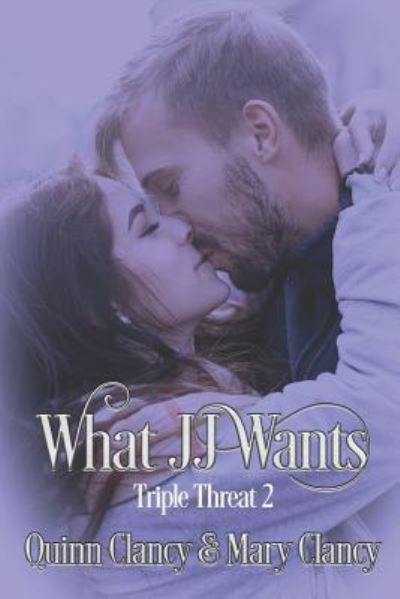 Cover for Quinn Clancy · What JJ Wants (Paperback Book) (2019)