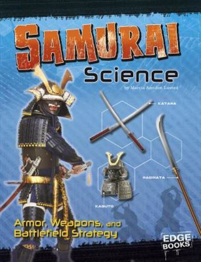 Cover for Marcia Amidon Lusted · Samurai Science (Hardcover Book) (2016)