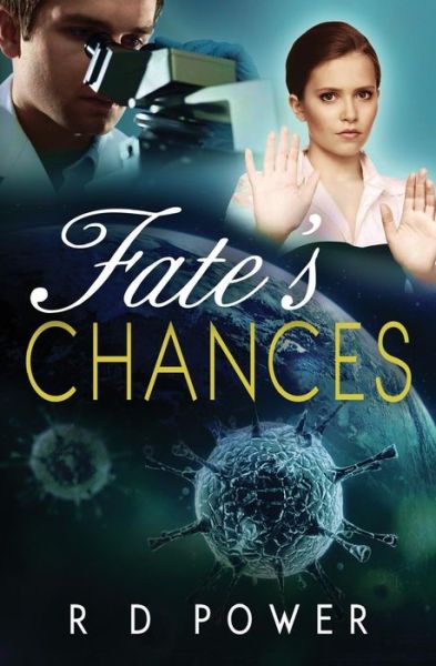 Cover for R D Power · Fate's Chances (Paperback Book) (2015)