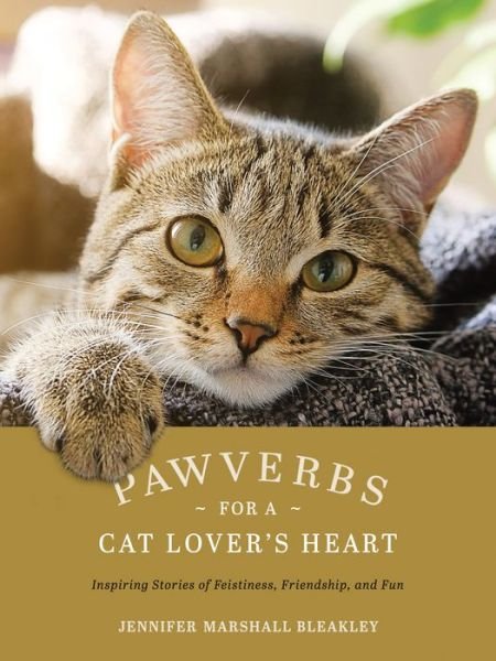 Cover for Tyndale House Publishers · Pawverbs for a Cat Lover's Heart (Hardcover bog) (2022)
