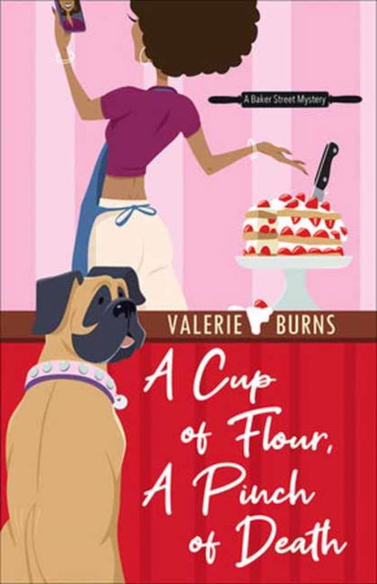 A Cup of Flour, A Pinch of Death - Valerie Burns - Książki - Kensington Publishing - 9781496738240 - 23 lipca 2024