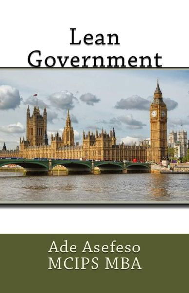 Cover for Ade Asefeso Mcips Mba · Lean Government (Pocketbok) (2014)