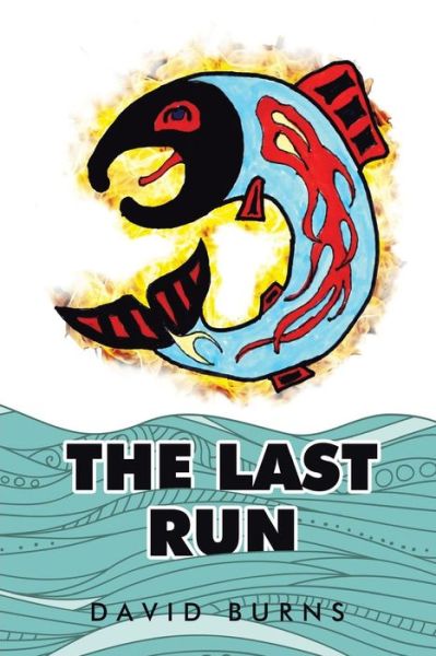 Cover for David Burns · The Last Run (Paperback Book) (2015)