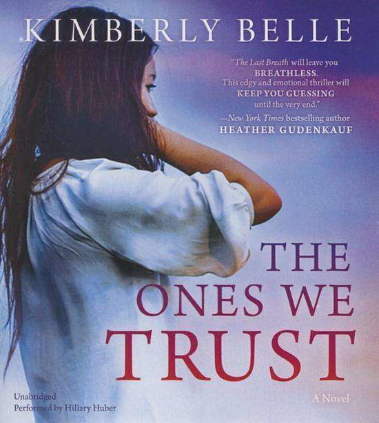 Cover for Kimberly Belle · The Ones We Trust (CD) (2015)