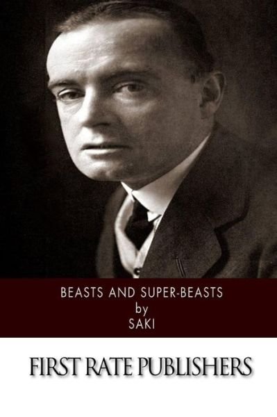 Cover for Saki · Beasts and Super-beasts (Taschenbuch) (2014)