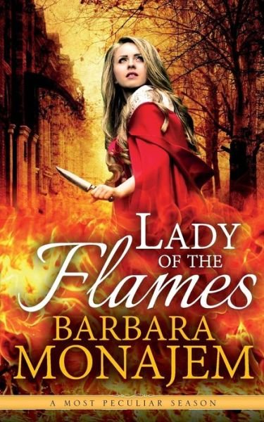 Cover for Barbara Monajem · Lady of the Flames (Paperback Book) (2015)