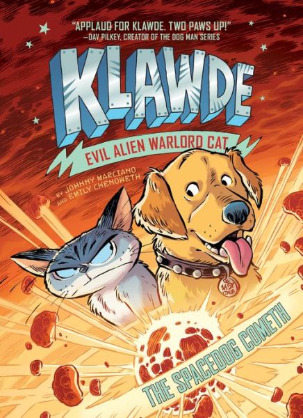 Cover for Johnny Marciano · Klawde: Evil Alien Warlord Cat: The Spacedog Cometh #3 - Klawde: Evil Alien Warlord Cat (Hardcover Book) (2019)