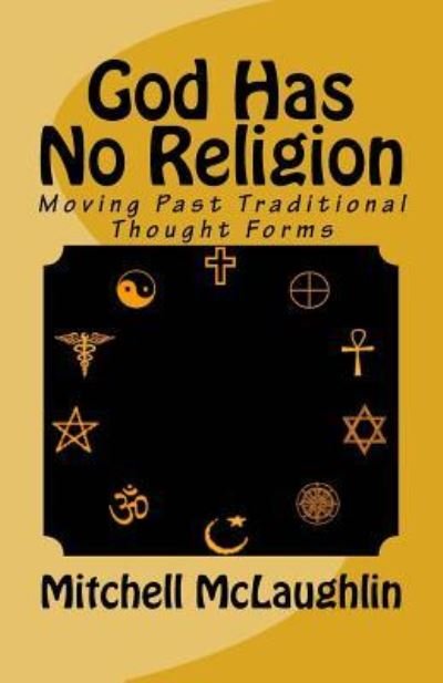 Cover for Mitchell McLaughlin · God Has No Religion (Pocketbok) (2016)