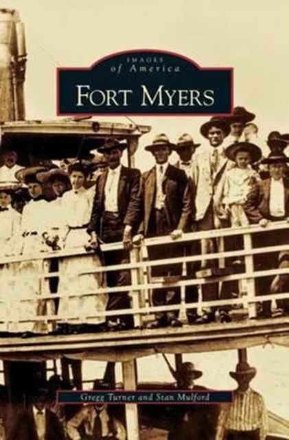 Cover for Gregg M Turner · Fort Myers (Hardcover Book) (2001)