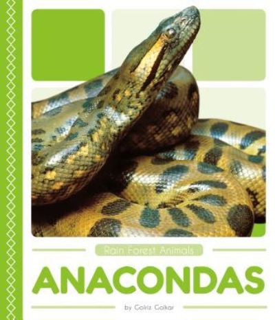 Cover for Golriz Golkar · Anacondas (Hardcover Book) (2018)