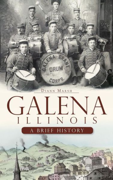 Cover for DiAnn Marsh · Galena, Illinois (Hardcover Book) (2010)