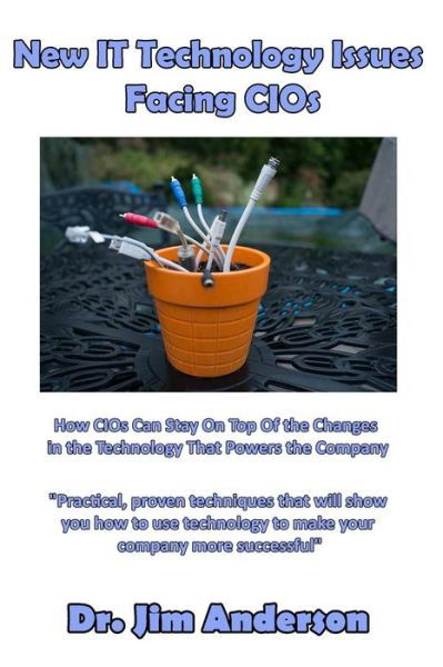 Cover for Jim Anderson · New It Technology Issues Facing Cios (Paperback Book) (2016)