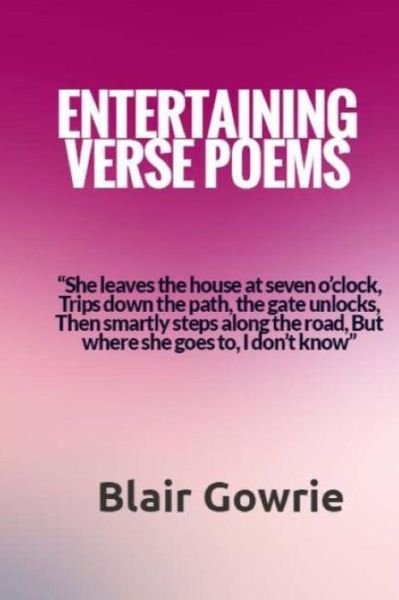 Cover for Blair Gowrie · Entertaining Verse Poems (Paperback Bog) (2017)