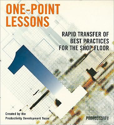 One-Point Lessons - Productivity Press Development Team - Books - Taylor and Francis - 9781563272240 - 1996