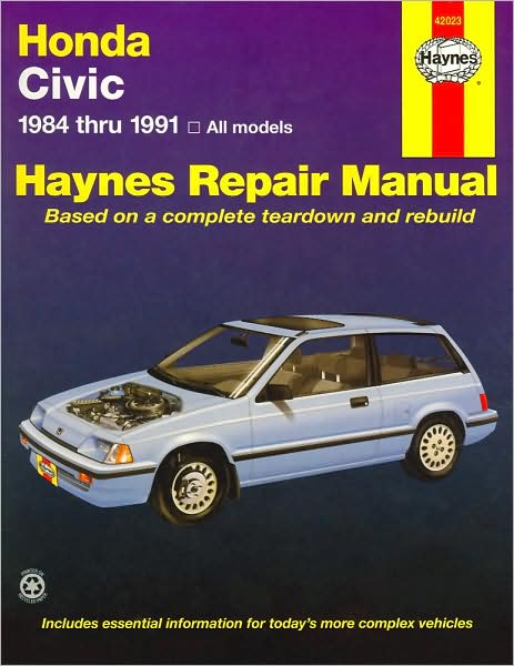 Cover for Mike Stubblefield · Honda Civic Automotive Repair Manual: 1984 to 1991 - Haynes Automotive Repair Manuals (Paperback Book) (2016)