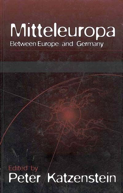 Cover for Peter J. Katzenstein · Mitteleuropa: Between Europe and Germany (Gebundenes Buch) (1998)
