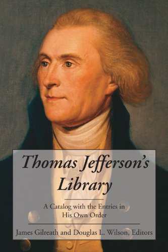 Cover for Thomas Jefferson · Thomas Jefferson's Library: a Catalog with the Entries in His Own Order. (Hardcover Book) (2010)