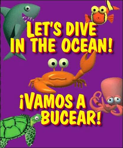 Cover for Steve Holmes · Let's Dive in the Ocean: Vamos a Bucear! (Board book) (2005)