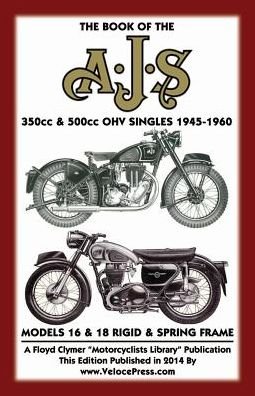 Cover for W Haycraft · BOOK OF THE AJS 350cc &amp; 500cc OHV SINGLES 1945-1960 (Paperback Bog) (2014)
