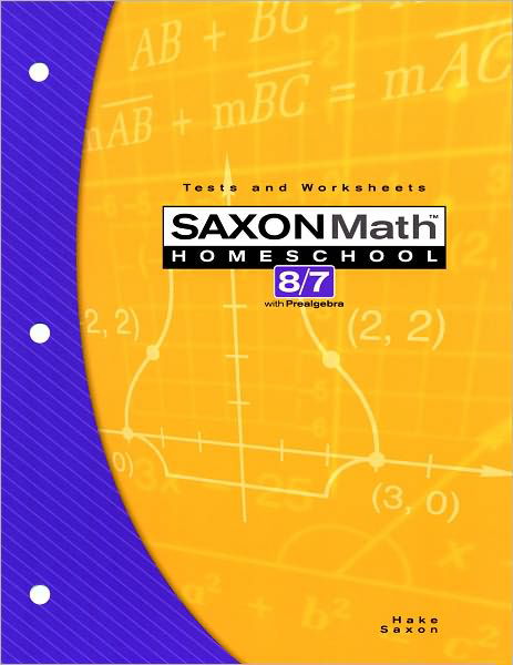 Cover for John Saxon · Saxon Math 8/7 Homeschool: Testing Book 3rd Edition (Paperback Bog) [3rd edition] (2004)
