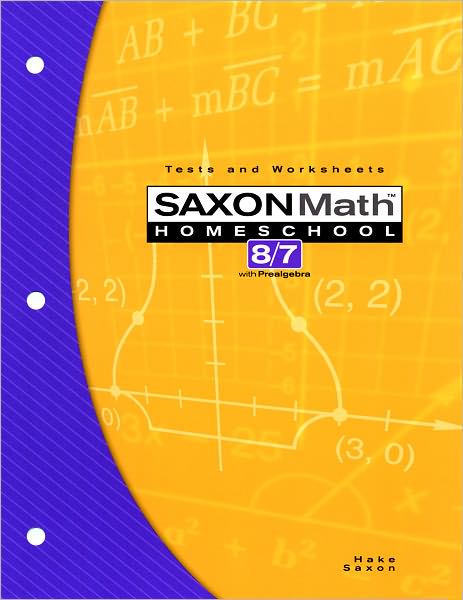 Cover for John Saxon · Saxon Math 8/7 Homeschool: Testing Book 3rd Edition (Paperback Book) [3rd edition] (2004)