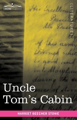 Cover for Harriet Beecher Stowe · Uncle Tom's Cabin (Paperback Book) (2009)