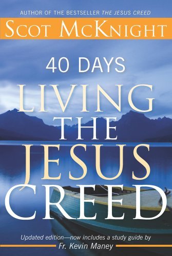 Cover for Scot Mcknight · 40 Days Living the Jesus Creed (Pocketbok) [Updated edition] (2014)