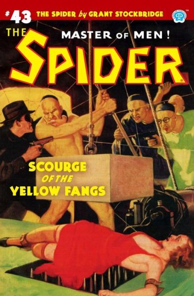 The Spider #43 - Emile C Tepperman - Books - Steeger Books - 9781618275240 - September 17, 2020