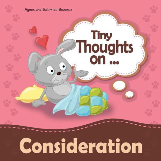 Cover for Agnes de Bezenac · Tiny Thoughts on Consideration (Paperback Book) (2017)