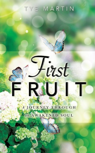 Cover for Tye Martin · First Fruit (Paperback Book) (2013)