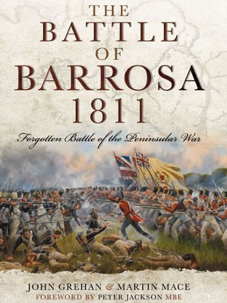 Cover for Martin Mace · The Battle of Barrosa: Forgotten Battle of the Peninsular War (Hardcover Book) (2014)