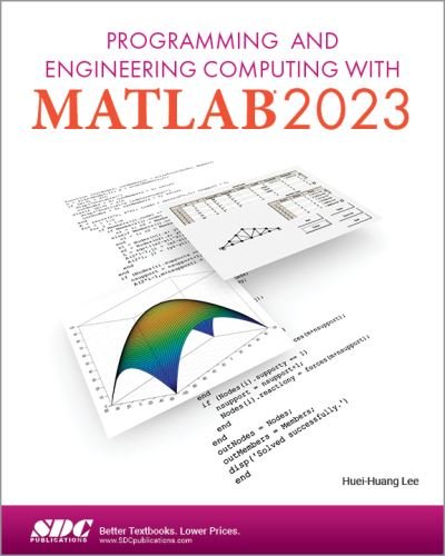 Cover for Huei-Huang Lee · Programming and Engineering Computing with MATLAB 2023 (Pocketbok) (2023)
