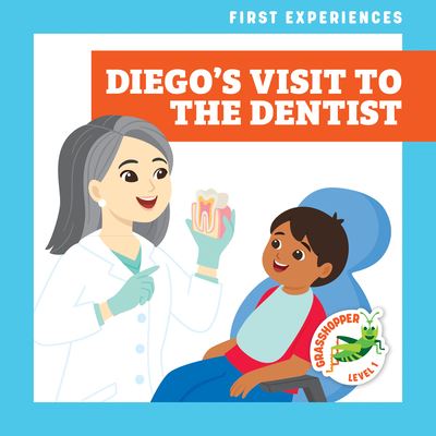 Cover for Schuh · Diego's Visit to the Dentist (N/A) (2022)