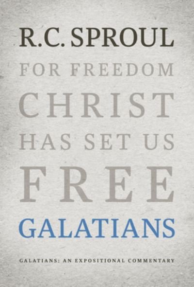 Cover for R. C. Sproul · Galatians (Book) (2022)