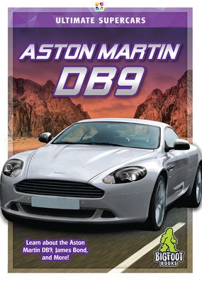 Cover for Amy C Rea · Aston Martin DB9 - Ultimate Supercars (Hardcover Book) (2021)