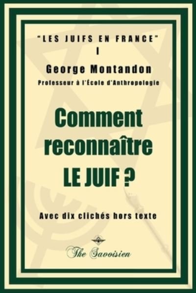 Cover for George Montandon · Comment reconnaitre le juif ? (Paperback Book) (2019)