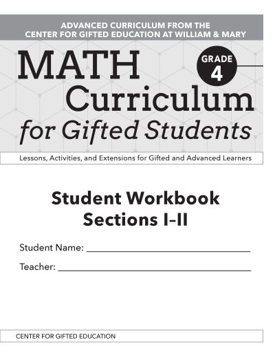 Cover for Clg Of William And Mary / Ctr Gift Ed · Math Curriculum for Gifted Students: Lessons, Activities, and Extensions for Gifted and Advanced Learners, Student Workbooks, Sections I-II (Set of 5): Grade 4 (Paperback Book) (2020)