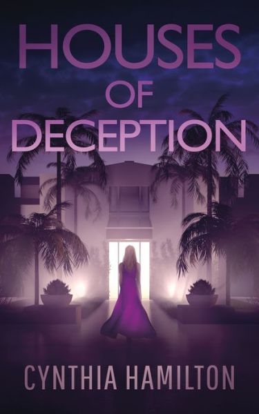 Cover for Cynthia Hamilton · Houses of Deception (Paperback Book) (2021)