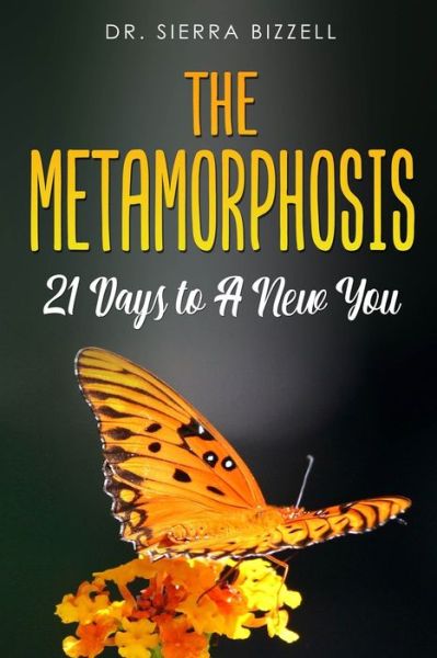 Cover for Sierra Bizzell · Metamorphosis (Book) (2020)