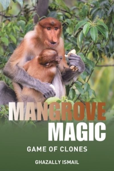 Cover for Ghazally Ismail · Mangrove Magic (Bok) (2022)