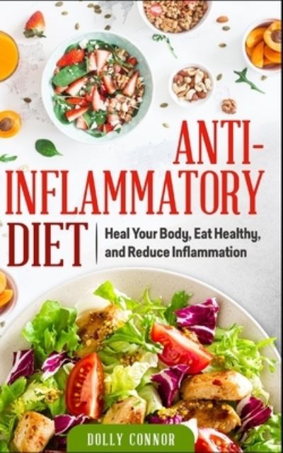 Cover for Dolly Connor · Anti Inflammatory Diet (Paperback Book) (2019)