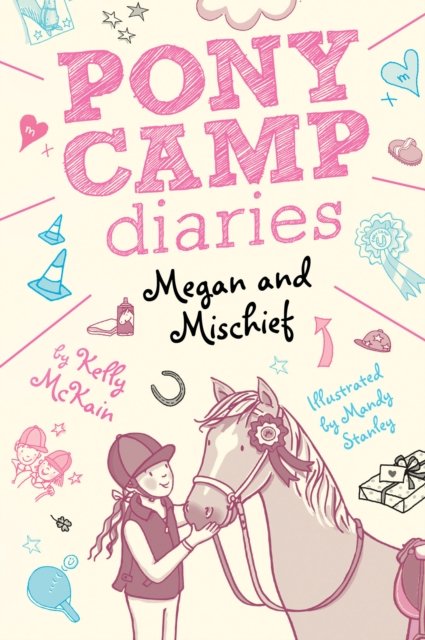 Cover for Kelly McKain · Megan and Mischief - Pony Camp Diaries (Taschenbuch) (2018)