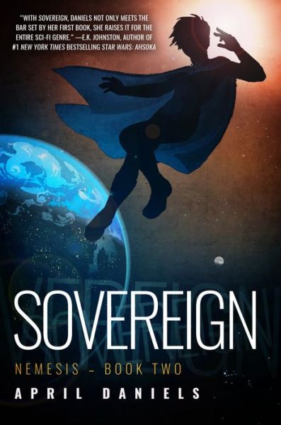 Cover for April Daniels · Sovereign: Nemesis - Book Two (Paperback Book) (2017)