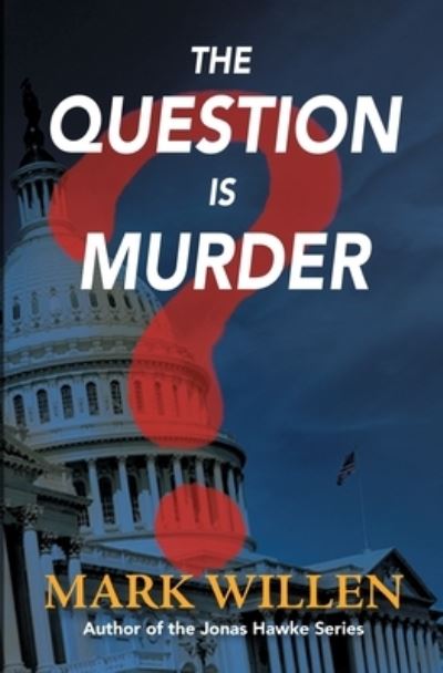 Cover for Mark Willen · The Question Is Murder (Paperback Book) (2021)