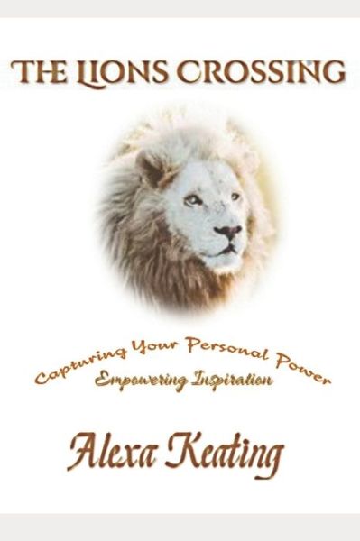 Cover for Alexa Keating · The Lions Crossing (Paperback Bog) (2019)