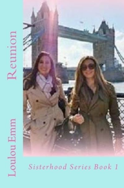 Cover for Loulou Emm · Reunion (Paperback Book) (2018)