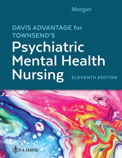 Cover for Karyn I. Morgan · Davis Advantage for Townsend's Psychiatric Mental Health Nursing (Hardcover Book) [11 Revised edition] (2023)