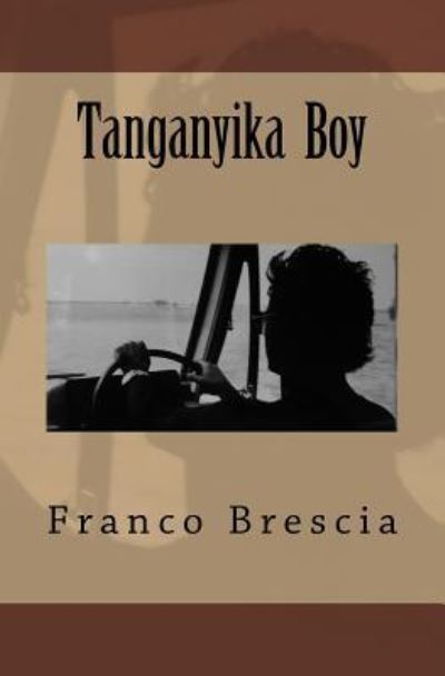 Cover for Franco Brescia · Tanganyika Boy (Paperback Book) (2018)