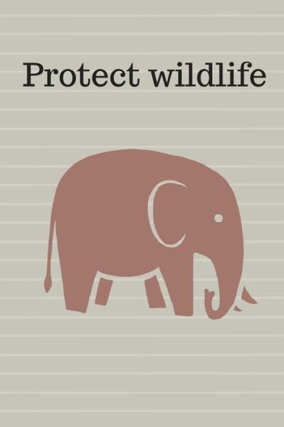 Cover for M O'Reilly · Protect wildlife (Pocketbok) (2018)