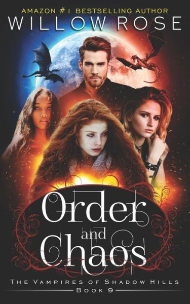 Cover for Willow Rose · Order and Chaos (Paperback Book) (2018)